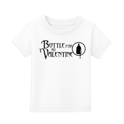 Bottle for My Valentine Toddler T-Shirt | Cute BFMV Baby Tee