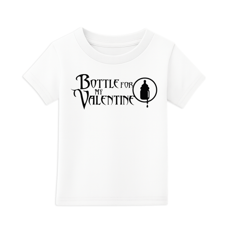 Bottle for my Valentine Toddler T-Shirt | Cute Bullet for my Valentine Fan Baby Tee - Baby & Toddler Apparel - Crybaby Collective